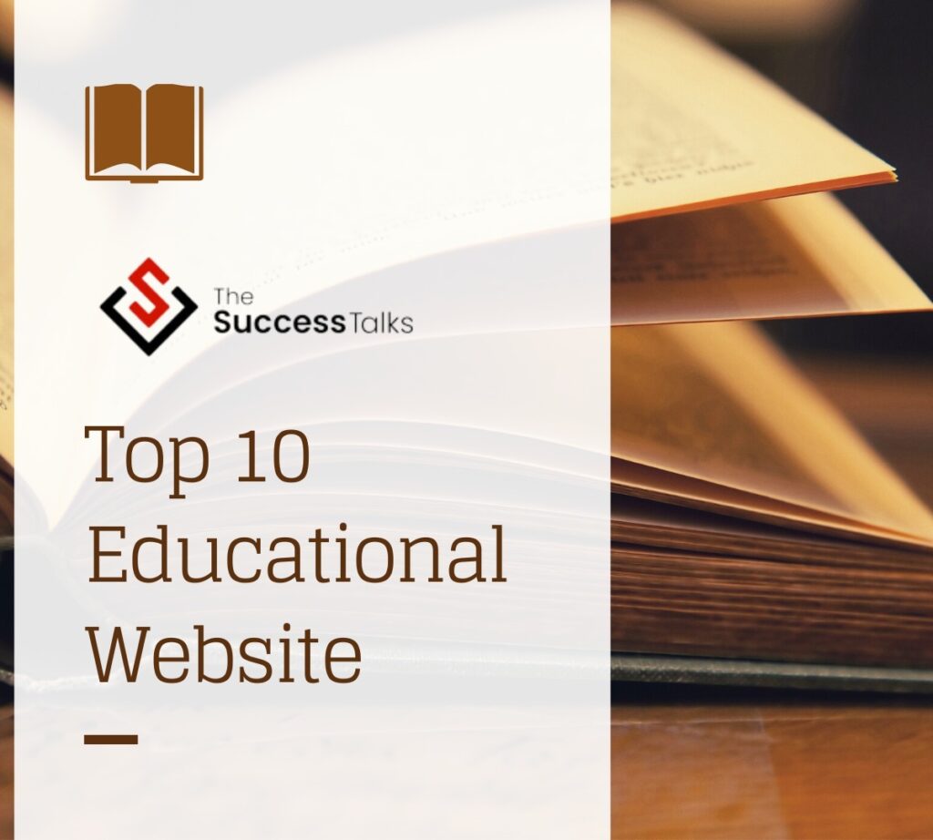 Top 10 Educational Website's | The Success Talks