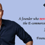 Jeff Bezos: A founder who revolutionized the E-commerce industry