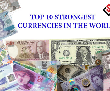 Top 10 Strongest Currencies in the world