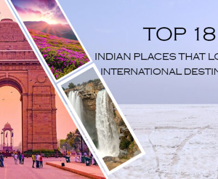 Top Indian Destinations Offering an International Feel
