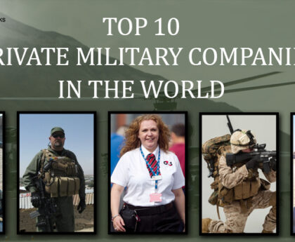 Top 10 Private Military Companies in the World