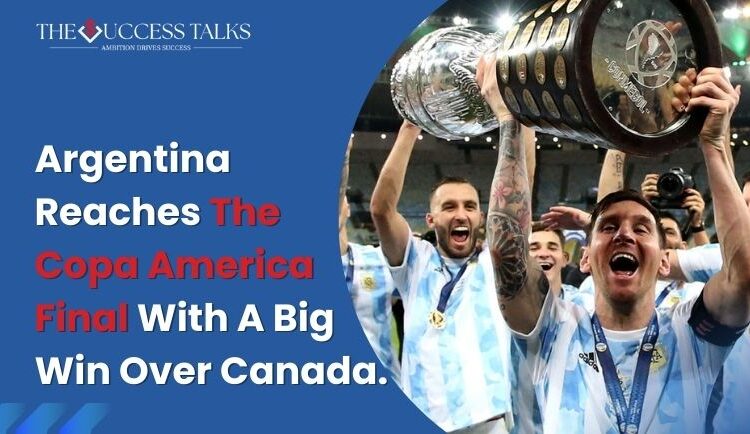 Argentina Reaches The Copa America Final With A Big Win Over Canada. 1 Argentina Reaches The Copa America Final With A Big Win Over Canada.