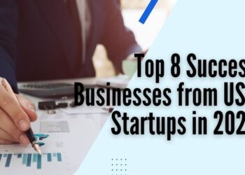 Top 8 Success Businesses from USA Startups in 2024