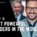 Top 5 Most Powerful Leaders in the World 8 Top 5 Most Powerful Leaders in the World