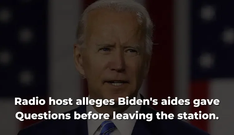 Radio host alleges Biden's aides gave questions before leaving the station. 1 Radio host alleges Biden's aides gave questions before leaving the station