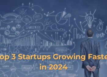 Top 3 Startups Growing Faster in 2024 10 Top 3 Startups Growing Faster in 2024