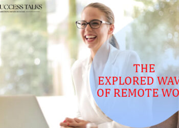 THE EXPLORED WAVES OF REMOTE WORK 