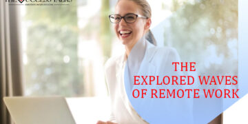 THE EXPLORED WAVES OF REMOTE WORK 