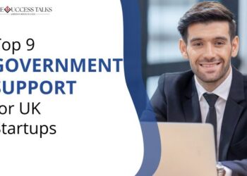 Top 9 Government Support for UK Startups