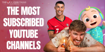 The Most Subscribed YouTube Channels 