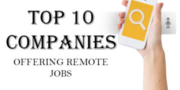 Top 10 Companies Offering Remote Jobs