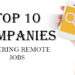 Top 10 Companies Offering Remote Jobs 8 Top 10 Companies Offering Remote Jobs
